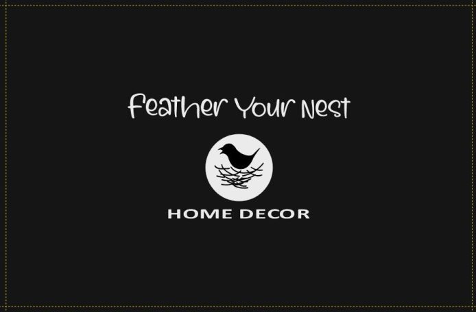 Feather Your Nest